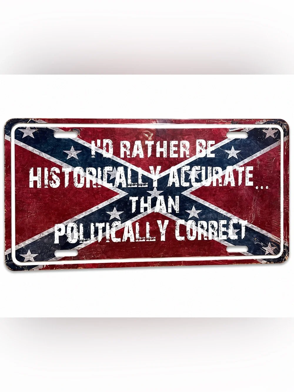 NEW Historically Accurate Politically Correct License Plate Metal Sign